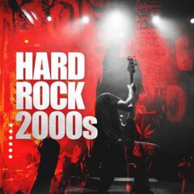 Hard Rock 2000s