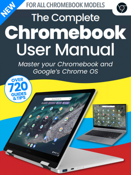 The Complete Chromebook User Manual - 1st Edition 2024
