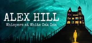 Grab Alex Hill Whispers at White Oak Inn-TENOKE for PC