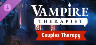 Fetch Vampire Therapist Couples Therapy-TENOKE Complete Edition