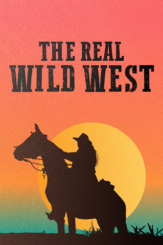 The Real Wild West S01 1080p AMZN WEB-DL H264-playWEB
