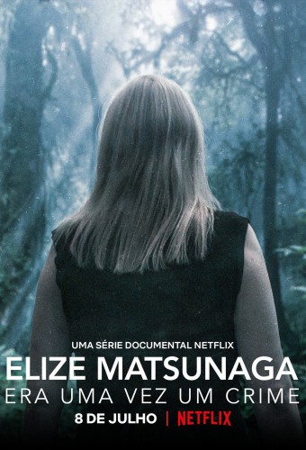 Elize Matsunaga: Once Upon a Crime Season 1 Elize Matsunaga: Once Upon a Crime Season 1
