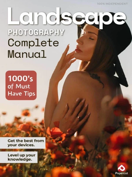 Landscape Photography Complete Manual - 28th Edition, 2026