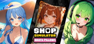 Obtain Shop Simulator Waifu Pillows-TENOKE Free