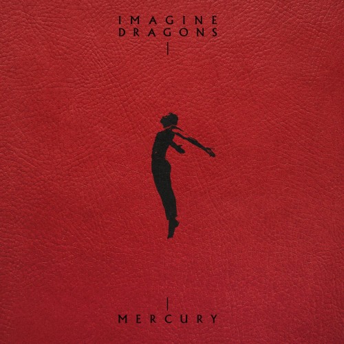 Imagine Dragons &#8211; Mercury &#8211; Acts 1 & 2 (2022)