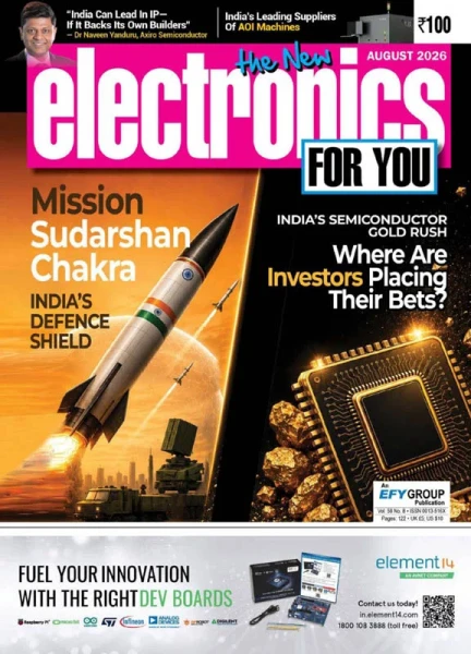 Electronics For You - August 2026