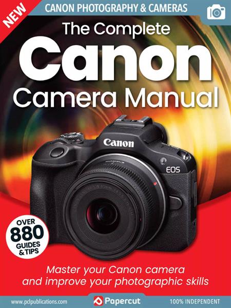 The Complete Canon Camera Manual - 21th Edition 2024