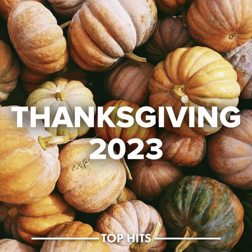 Thanksgiving 2023