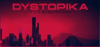 Obtain Dystopika v1.5.6-TENOKE – ReleaseBB Game Free