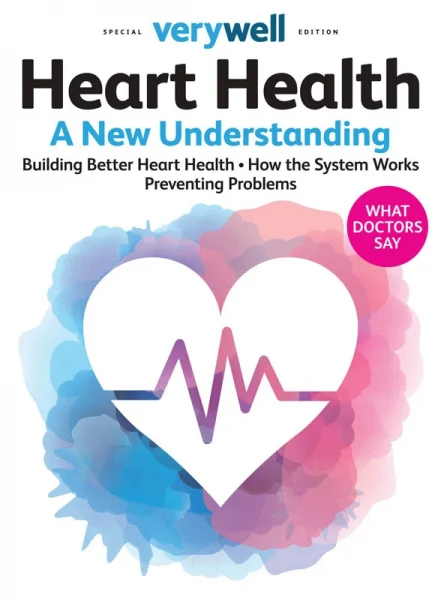 Verywell - Heart Health A New Understanding 2026