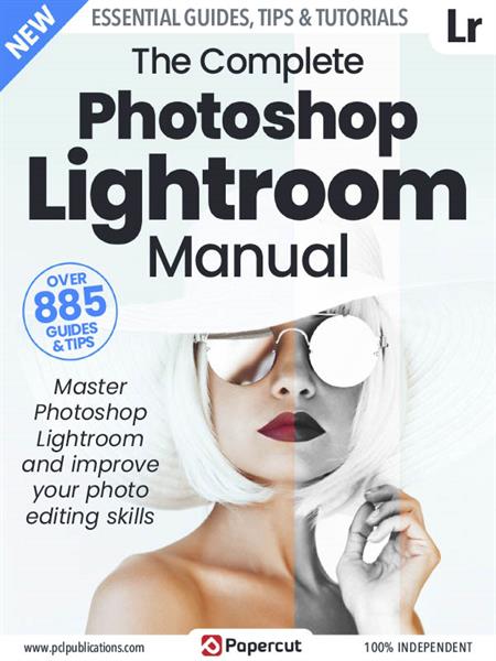 The Complete Photoshop Lightroom Manual - 4th Edition 2023