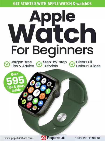 Apple Watch For Beginners - 3rd Edition 2024