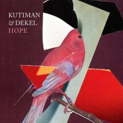 Kutiman & Dekel – Hope (2026) – ReleaseBB Kutiman & Dekel – Hope (2026) – ReleaseBB