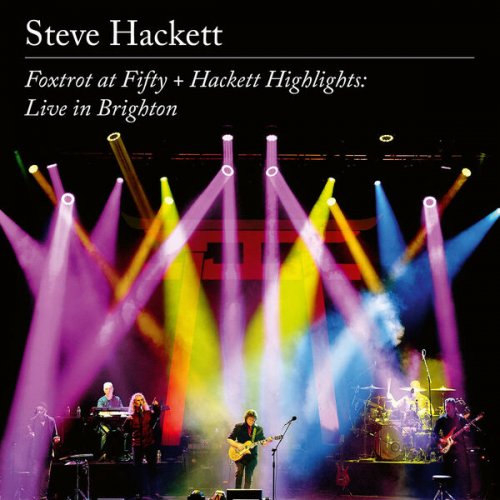 Steve Hackett - Foxtrot at Fifty + Hackett Highlights - Live in Brighton 2022 (2CD) (2023)