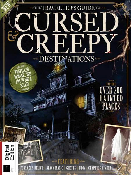 The Traveller's Guide to Cursed & Creepy Destinations, 2nd Edition, 2024