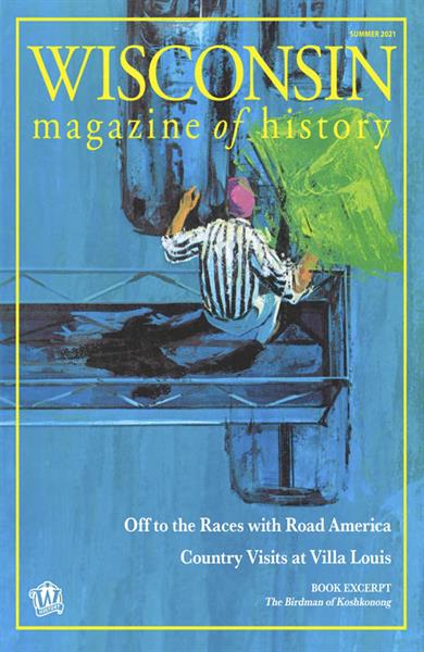 Wisconsin Magazine of History - May 2021 - ReleaseBB