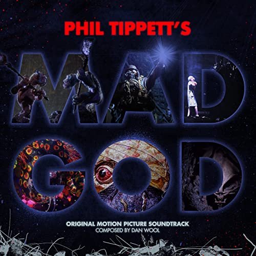 Phil Tippett&#8217;s Mad God (Original Motion Picture Soundtrack) (2022)