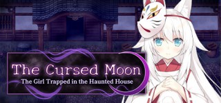 Download The Cursed Moon The Girl Trapped in the Haunted House-TENOKE Full Version