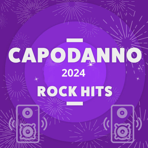 Various Artists Capodanno 2024 Rock Hits (2023) ReleaseBB