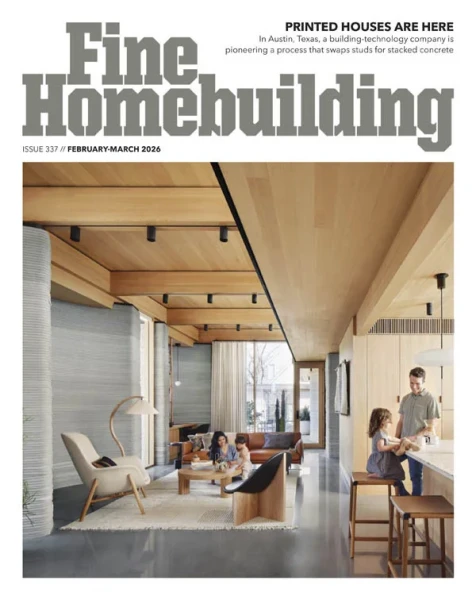  Fine Homebuilding Magazine - February/March 2026