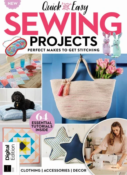 Quick and Easy Sewing Projects - 2nd Edition 2026