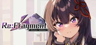 Download Re Fragment Absolute Ambition-TENOKE Game Free