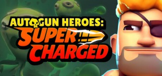 New Autogun Heroes Supercharged-Unleashed – ReleaseBB Game Free
