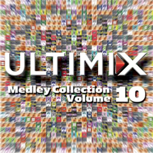 Various Artists - Ultimix Medley Collection 10 (2023) – ReleaseBB