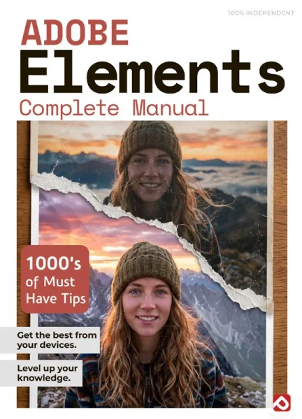 Adobe Elements Complete Manual - 22th Edition, Summer 2026