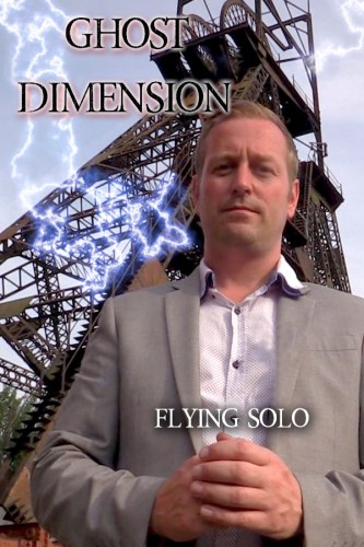 Ghost Dimension Flying Solo Season 1 Ghost Dimension Flying Solo Season 1