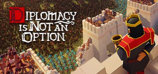 Get Diplomacy is Not an Option v1.0.53-TENOKE Complete Edition