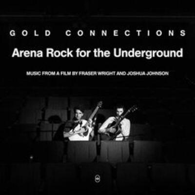 Gold Connections – Arena Rock for the Underground (2026) Gold Connections – Arena Rock for the Underground (2026)