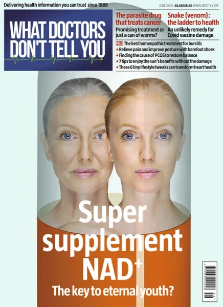 What Doctors Don't Tell You UK - June 2026
