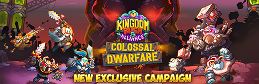 Obtain Kingdom Rush 5 Alliance TD Colossal Dwarfare Campaign Update v4.00.60-TENOKE for PC