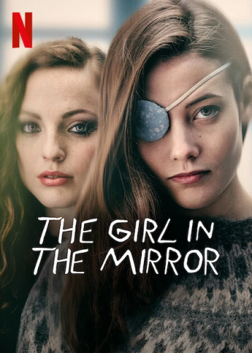 The Girl in the Mirror Season 1 Complete NF WEB-DL Batch