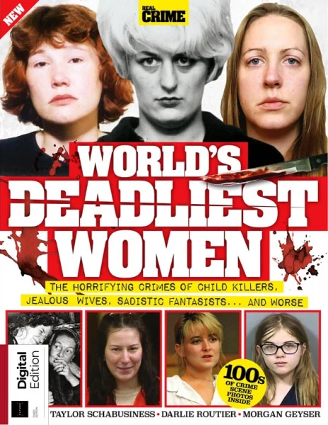 Real Crime World's Deadliest Women - 3rd Edition 2026